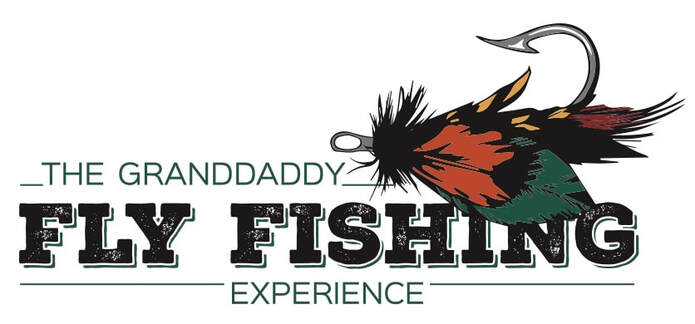 Granddaddy Fly Fishing Experience